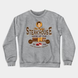 Chet Ripley's Steakhouse Crewneck Sweatshirt